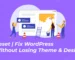 Fix WordPress Without Losing Theme & Design